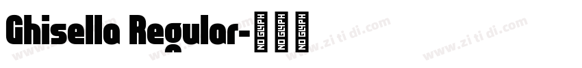 Ghisella Regular字体转换
